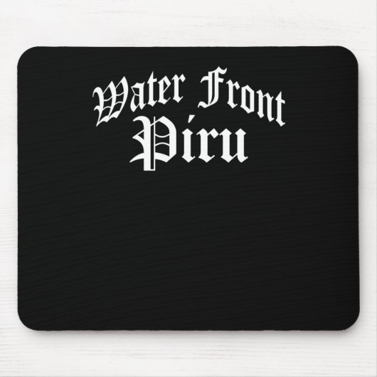 Wasserfront-Piru-Aufkleber Mousepad (Vorne)