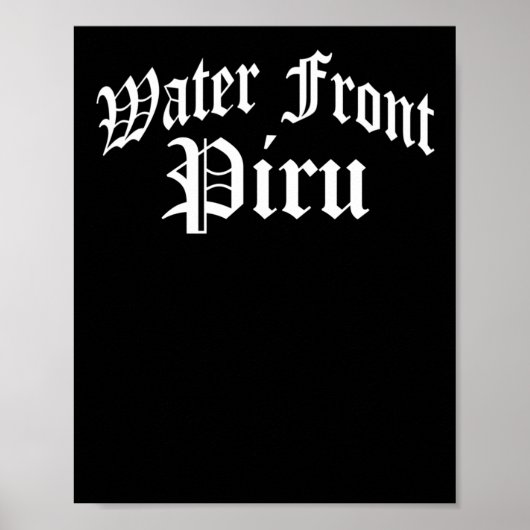 Wasserfront-Piru-Aufkleber Poster (Vorne)