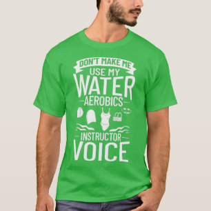 Wassergymnastik Aquafit Fitness Workout 1 T-Shirt