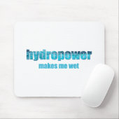 Wasserkraft naß! Mousepad (Mit Mouse)
