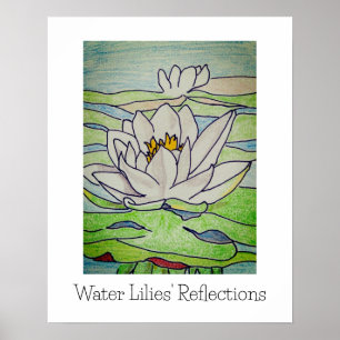 Wasserlilien Spiegelungen  Poster