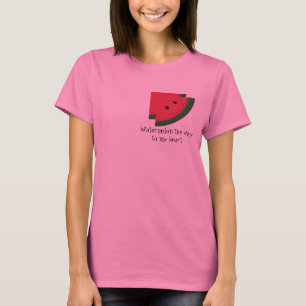 Wassermelone auf dem Weg zu meinem Herzen T-Shirt