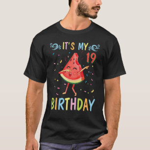 Wassermelone glücklich zu mir 19 Jahre alt ist es T-Shirt