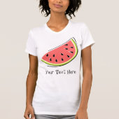 Wassermelone-Scheibe-"Text" Damen-T - Shirt (Vorderseite)