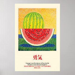 Wassermelonen Pop Art Druck Japanisches Mut Zitat Poster