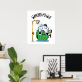 Wasserpfeifen Melon Funny Watermelon Pun Poster (Heimbüro)