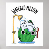 Wasserpfeifen Melon Funny Watermelon Pun Poster (Vorne)