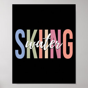 Wasserski Skifahrer Wasserski Wassersport  Poster