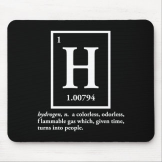 Wasserstoff - ein Gas, das zu Leute macht Mousepad