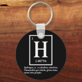 Wasserstoff - ein Gas, das zu Menschen wird Schlüsselanhänger (Vorderseite)