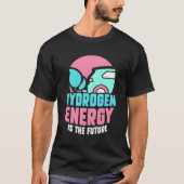 Wasserstoffenergie ist der künftige Power eines Hy T-Shirt (Vorderseite)