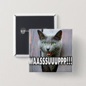 WASSUP - Cat Meme Button (Vorne & Hinten)