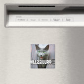WASSUP - Cat Meme Magnet (In Situ (Geschirrspüler))