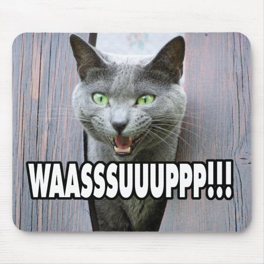 WASSUP - Cat Meme Mousepad (Vorne)