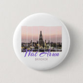Wat Arun Temple Bangkok Thailand Sunset Souvenir Button (Vorderseite)
