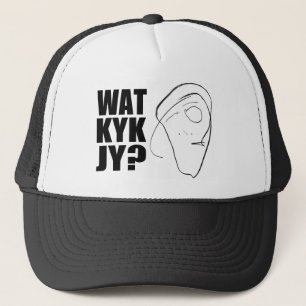 Wat Kyk Jy? Truckerkappe