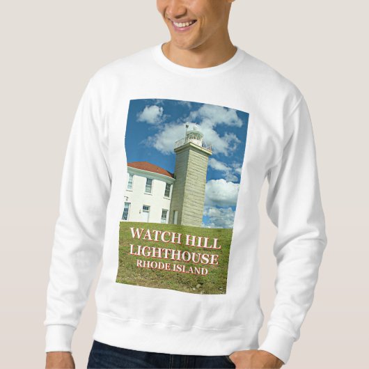 Watch Hill Lighthouse, Rhode Island Sweatshirt (Vorderseite)