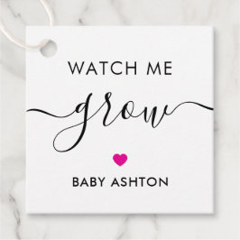 Watch Me Grow, Pflanze Baby Shower Tag, Fuchsia Geschenkanhänger