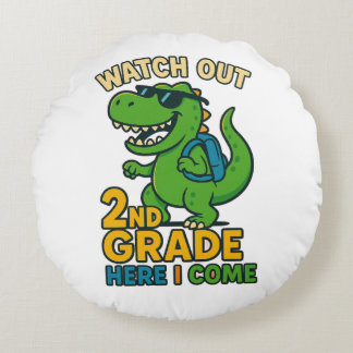 Watch Out 2nd Grade Here I Come T-Shirt Rundes Kissen