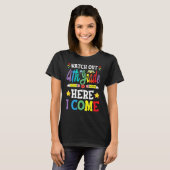 Watch Out 4th Grade Here I Come 3rd Grade Graduati T-Shirt (Vorne ganz)