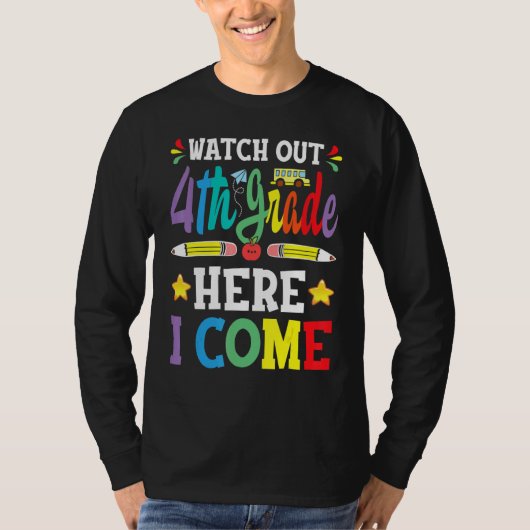 Watch Out 4th Grade Here I Come 3rd Grade Graduati T-Shirt (Vorderseite)