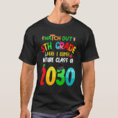 Watch Out 5th Grade Here I Come Future Class 2030  T-Shirt (Vorderseite)