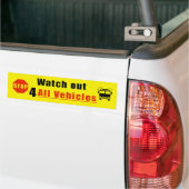 Watch out for all vehicles  autoaufkleber (Auf Lkw)