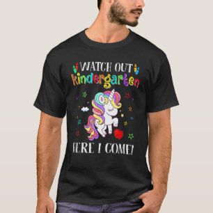 Watch Out Kindergarten Here I Come Back to School T-Shirt
