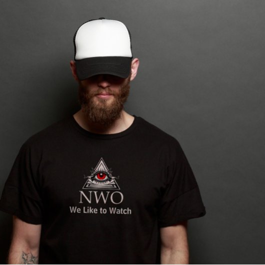 Watchful Illuminati NWO schauen wir gerne T - Shir T-Shirt