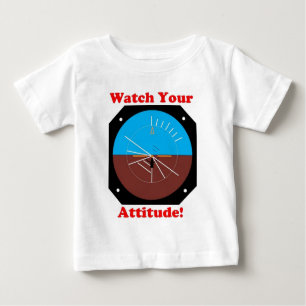 WatchYourAttitude Baby T-shirt