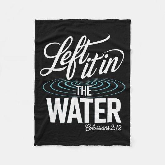 Water Baptism Made New In Christ Christian Faith B Fleecedecke (Vorderseite)