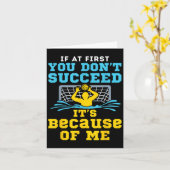 Water Lo Goalie Funny Quote Don't Succeed Because  Karte (Gelbe Blume)