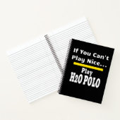 Water Polo Funny Sarcastic H2O Notizblock (Innenseite)