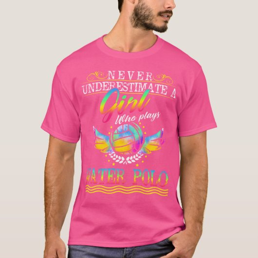Water Polo Girl Shirt - Funny Quotes Geschenk Idee (Vorderseite)