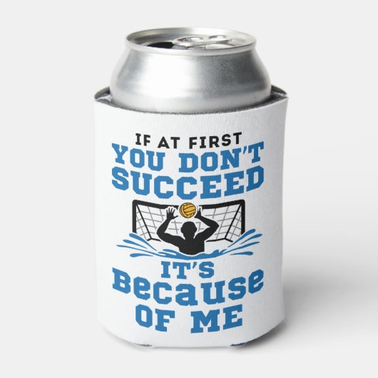 Water Polo Goalie Goalkeeper Funny Sprichwort Dosenkühler (Kanne Vorderseite)