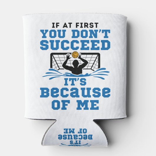 Water Polo Goalie Goalkeeper Funny Sprichwort Dosenkühler (Rückseite)