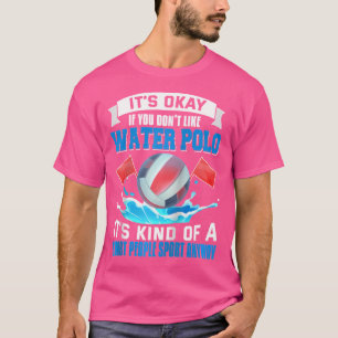 Water Polo Shirt Funny Smart People Sport Water Po
