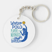 Water Polo Spieler sind Meerjungfrauen im Kampf Schlüsselanhänger (Rückseite)