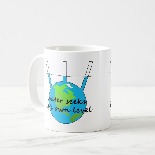 Water seeks it's own level funny flat earther  kaffeetasse (Vorderseite Links)