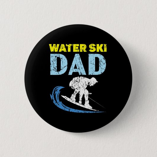 Water Ski Dad Water Skiing Best Daddy Ever Vaterta Button (Vorderseite)