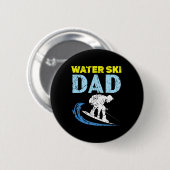 Water Ski Dad Water Skiing Best Daddy Ever Vaterta Button (Vorne & Hinten)