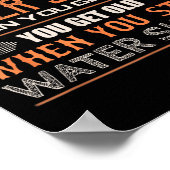 Water Skier You Dont Stop Water Skiing When You Ge Poster (Ecke)