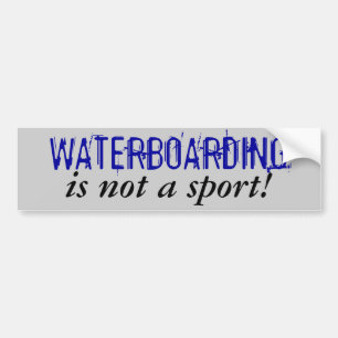 WATERBOARDING, ist nicht ein Sport! Autoaufkleber
