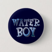 WaterBoy Button (Vorderseite)