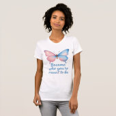 Watercolor Butterfly Motivational T-Shirt  (Vorne ganz)