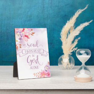 Watercolor Floral, My Soul Finds Rest - Ps 62:1 Fotoplatte