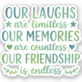 Watercolor Friendship Quote Aufkleber