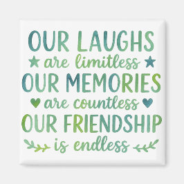 Watercolor Friendship Quote Magnet