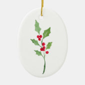 Watercolor Holly Sprig Keramik Ornament (Vorne)