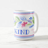 Watercolor Pastel Floral BE KIND Name Kaffeetasse (VorderseiteRechts)
